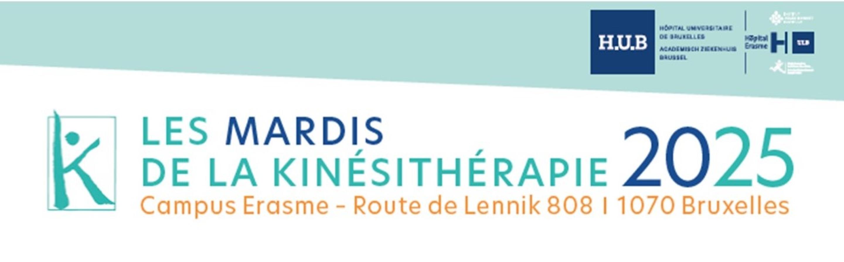 Les Mardis de la Kiné 2025 - Hôpital Universitaire de Bruxelles